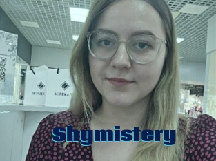 Shymistery