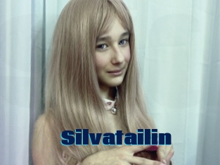 Silvatailin