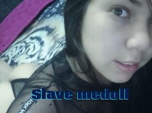 Slave_medoll