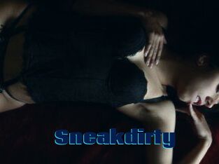 Sneakdirty