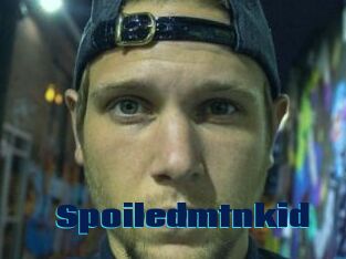 Spoiledmtnkid