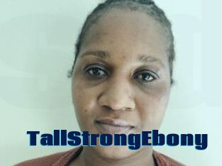 TallStrongEbony