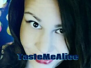 TasteMeAlice