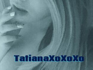 TatianaXoXoXo