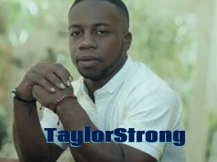 TaylorStrong