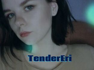 TenderEri
