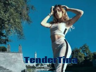 TenderTina