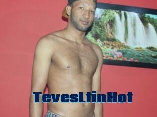 TevesLtinHot