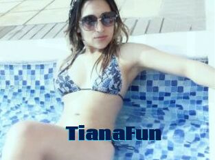 TianaFun