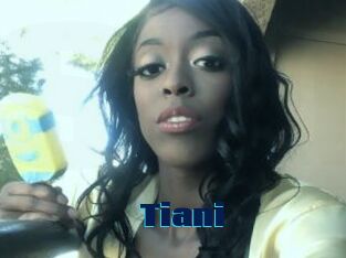 Tiani