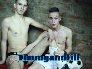 TimmyandFill