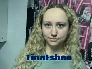 TinaEshee
