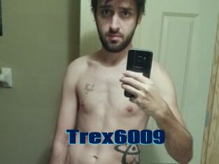 Trex6009