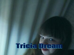 Tricia_Dream