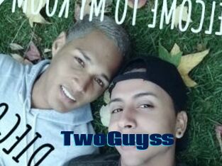 TwoGuyss