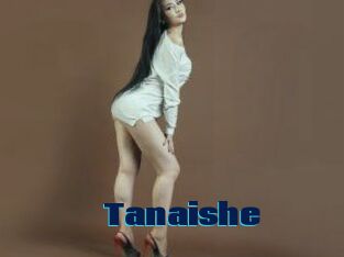 Tanaishe