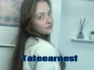 Tateearnest