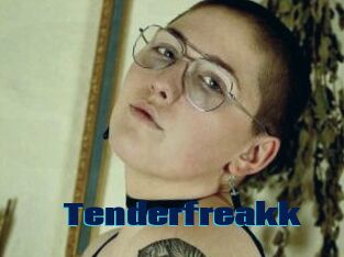 Tenderfreakk