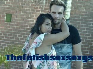 Thefetishsexsexys