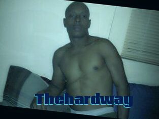 Thehardway