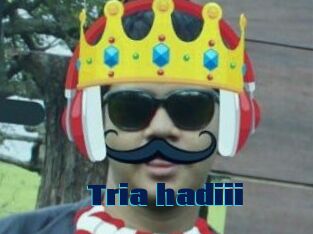 Tria_hadiii