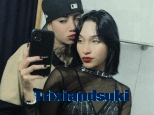 Trixiandsuki