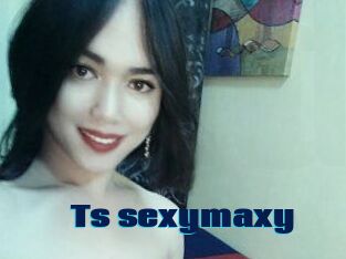 Ts_sexymaxy