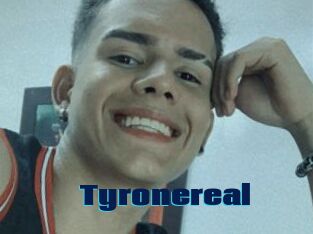 Tyronereal