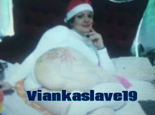 Viankaslave19