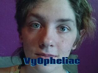 VyOpheliac