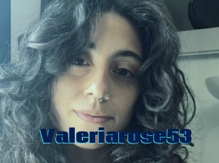 Valeriarose53