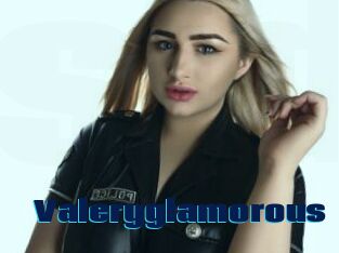 Valeryglamorous