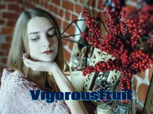 Vigorousfruit