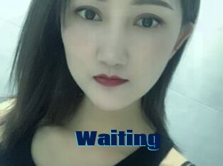 Waiting