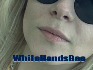WhiteHandsBae