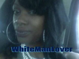 WhiteManLover