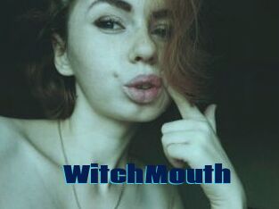 WitchMouth