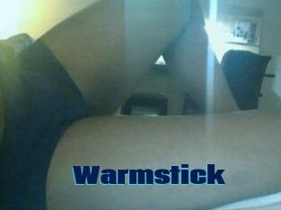 Warmstick