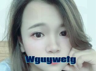 Wguywetg