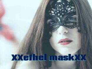 XXethel_maskXX