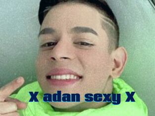 X_adan_sexy_X