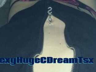 XSexyHugeCDreamTsx