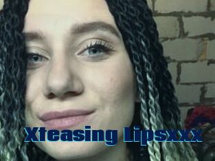 Xteasing_Lipsxxx