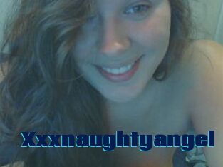 Xxxnaughtyangel