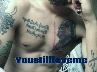 Youstillloveme