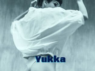 Yukka