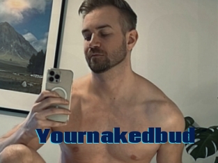 Yournakedbud