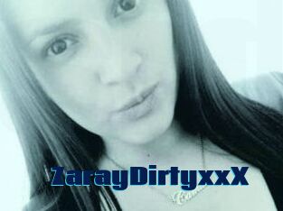 ZarayDirtyxxX
