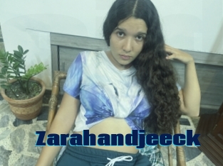 Zarahandjeeck