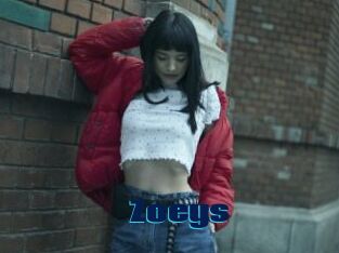 Zoeys